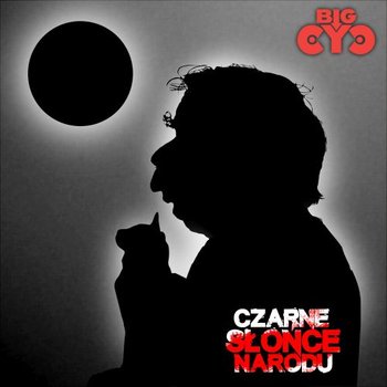 Zdjęcia produktu Płyta CD BIG CYC CZARNE SŁOŃCE NARODU